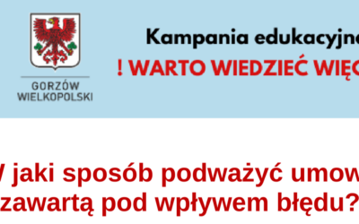 W jaki sposób podważyć umowę zawartą pod wpływem błędu?